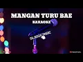 Download Lagu Mangan turu bae  / karaoke Tarling dangdut