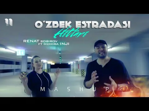 Download MP3 Renat Sobirov & Mohira Inji - O'zbek estradasi hitlari (MashUp) 2020
