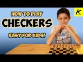 How to Play CHECKERS - Easy for Kids