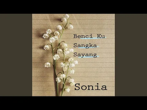 Download MP3 Benci Kusangka Sayang