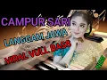 Download Lagu CAMPUR SARI || LANGGAM JAWA PALING NYAMLENG BIKIN HATI ADEM