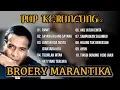 Download Lagu BROERY MARANTIKA - ALBUM POP KERONCONG 2