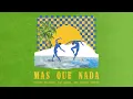 Oliver Heldens, Ian Asher, & Sergio Mendes - Mas Que Nada [Official]