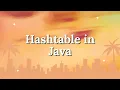 Hashtable in Java Explained Internal Working Methods Interview Questions