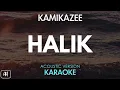 Kamikazee - Halik (Karaoke/Acoustic Version)