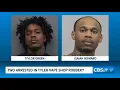 Two arrested in Tyler vape shop robbery that netted 45 000 police say