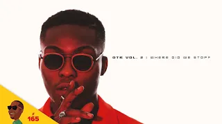 reekado banks otr vol 2 where did we stop ep review mj wemoto