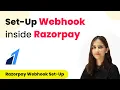 How to Set Up Webhook Inside Razorpay