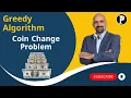 Greedy Algorithm Coin Change Problem