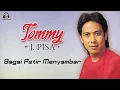 Download Lagu Tommy J Pisa - Bagai Petir Menyambar (Music Video)