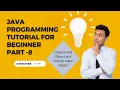 Java Programming Tutorial For Beginner 2023 Part 8 Class Object and how to make object in java