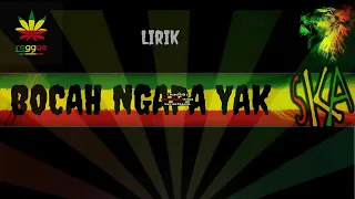 lagu reggae bocah ngapaya