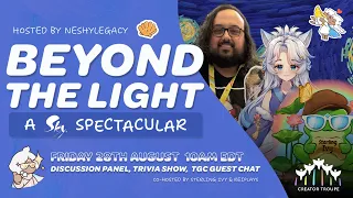 Beyond the Light - A Sky Spectacular ft NeshyLegacy SterlingIvy and Reiplays