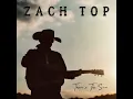 There's The Sun (Acoustic) - Zach Top