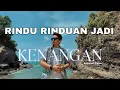 Download Lagu Rindu Rinduan Jadi Kenangan - Edysport
