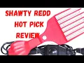 Download Lagu SHAWTY RED HOT PICK 2.0 : PRODUCT REVIEW