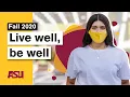 What will the fall 2020 semester look like Arizona State University ASU