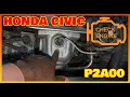 Repair Bad Oxygen O2 Sensor Code P2A00 Honda Civic