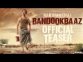 Download Lagu Babumoshai Bandookbaaz | Official Trailer 25th August, 2