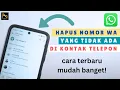 Lagu Cara menghapus nomor WhatsApp yang tidak ada di kontak telepon terbaru