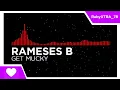 Lagu [Dancefloor DnB/Powerstomp/Memphis Rap | Phonk] - Rameses B - GET MUCKY [Monstercat Fanmade]