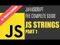 Javascript Strings Part 1 JS concepts in -