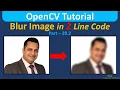 Blur Image in Just 2 Minutes using OpenCV Python OpenCV Tutorial in Hindi Computer Vision