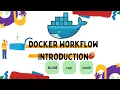 Docker Workflow Introduction