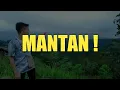 MANTAN!