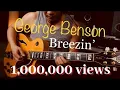 Download Lagu George Benson - Breezin'  - Electric guitar cover by Vinai T