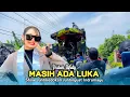 Download Lagu MASIH ADA LUKA • INDAH WATY • ANDI PUTRA 2 • Show Juntikedokan Juntinyuat Indramayu 