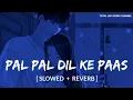 Download Lagu Seene Se Tere Sar Ko Laga Ke [ Slowed And Reverb ] | Arijit Singh | Pal Pal Dil Ke Paas | Total Lofi