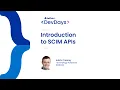 Developer Days 2023 - IdentityIQ Introduction to SCIM APIs