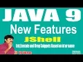 Java 9 New Features JShell Session - 9 List Execute and Drop Snippets Based on id or name