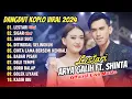 Download Lagu Arya Galih Feat. Shinta Arsinta - LESTARI | Rasa tresna kang sejati || DANGDUT KOPLO VIRAL