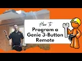 Genie 3 Button Remote Programming