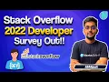 Stackoverflow Developer Survey 2022 out Every Developer and Engineer should watch