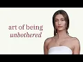The Hailey Bieber Mindset