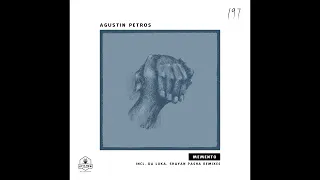 agustin petros memento da luka remix kitchen recordings