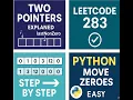 Move Zeroes LeetCode 283 Best Two Pointer Explanation Easy In-Place Solution