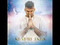 Siempre Estás - David Muguercia