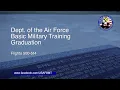 Department of the Air Force BMT Graduation Ceremony Flights 500-514 July 9 2026