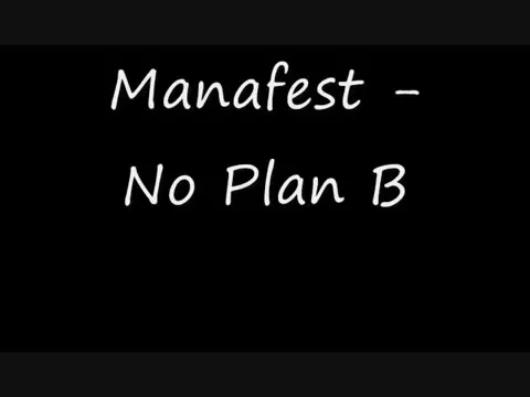 Download MP3 Manafest - No Plan B (Lyrics)