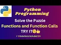 3 Solve the PUZZLE Functions and Function Calls