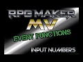 RPG MAKER Event Functions - Input Numbers