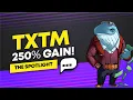 TXTM Stock Review 250 Gain OTCMKTS TXTM Simple Trade