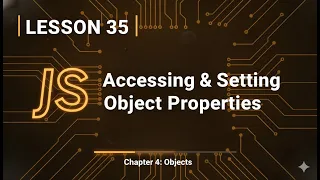 035 Accessing Setting Object Properties in JavaScript Dot vs Bracket Notation Explained
