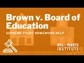 Brown v Board of Education BRI s Homework Help Series