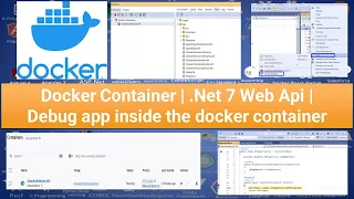 Docker Container Net 7 Web Api Debug app inside the docker container