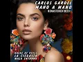 Melodia de Arrabal (Remastered 2023) - Carlos Gardel